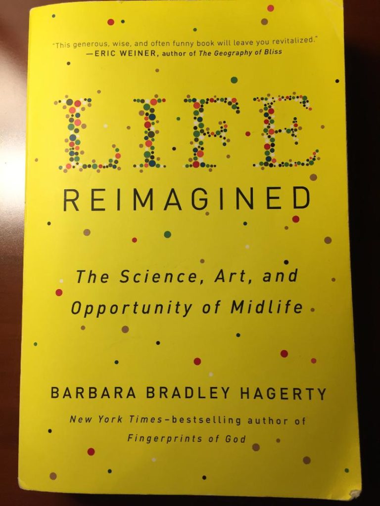 https://smile.amazon.com/Life-Reimagined-Science-Opportunity-Midlife/dp/0399573321/ref=sr_1_1?ie=UTF8&qid=1544467348&sr=8-1&keywords=life+reimagined+by+barbara+hagerty